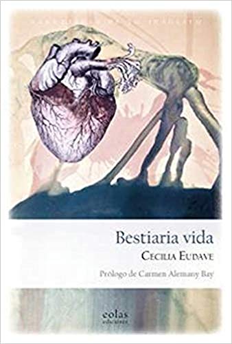 Libro BESTIARA VIDA de CECILIA EUDAVE