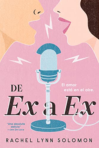 Libro DE EX A EX de RACHEL LNN SOLOMON
