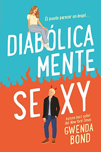 Libro DIABOLICAMENTE SEXI de GWENDA BOND