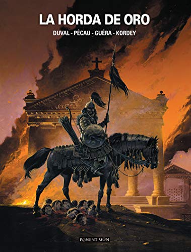 Libro LA HORDA DE ORO de DUVAL-PECAU-GUERA-KORDEY