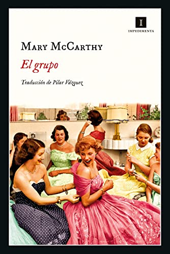 Libro EL GRUPO de MARY MCCARTHY