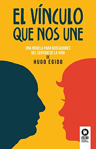 Libro EL VINCULO QUE NOS UNE de HUGO EGIDO