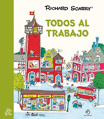 Libro TODOS AL TRABAJO de RICHARD SCARRY