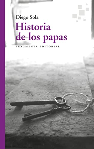 Libro HSTORIA DE LOS PAPAS de DIEGO SOLA