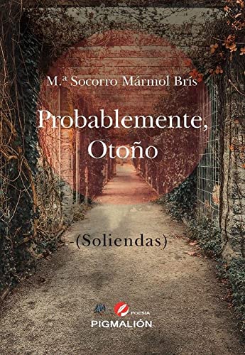 Libro PROBABLEMENTE OTONO de MARIA DEL SOCORRO MARMOL BRIS