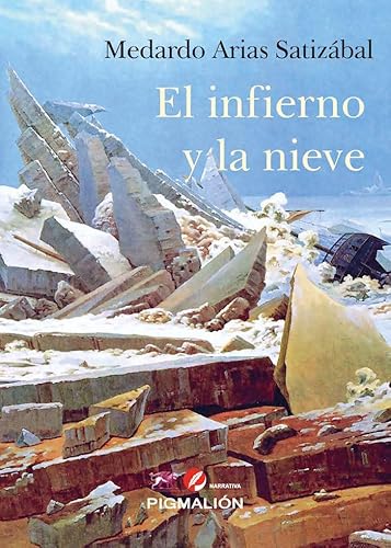 Libro El Infierno Y La Nieve