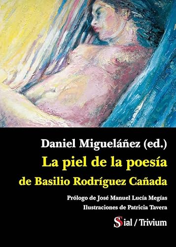 Libro La Piel De La Poesia De Basilo Rodriguez