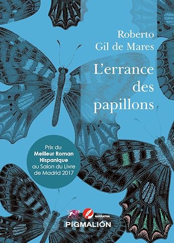 Libro L ERRANCE DES PAPILLONS de ROBERTO GIL DE MARES