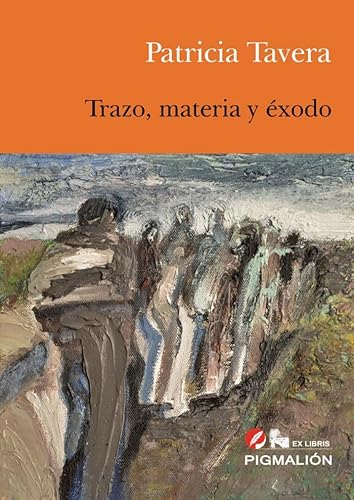 Libro TRAZO MATERIA EXODO de PATRICIA TAVERA