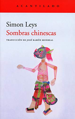 Libro SOBRAS CHINESCAS de SIMON LEYS