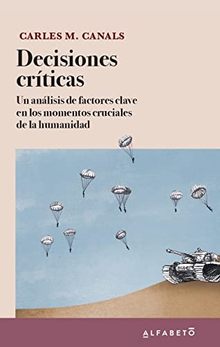 Libro DECISIONES CRITICAS de CARLES M CANALS