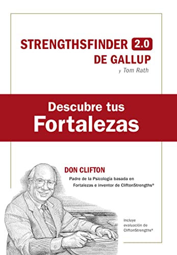 Libro DESCUBRE TUS FORTALEZAS de DE GALLUP Y TOM RATH