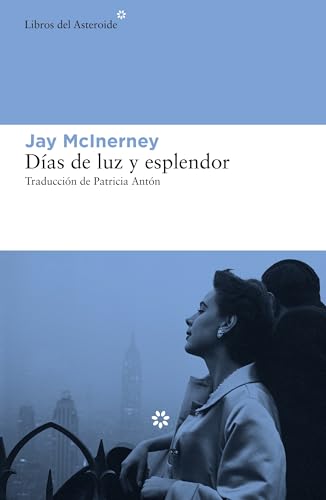 Libro DIAS DE LUZ Y ESPLENDOR de JAY MCLNERNEY