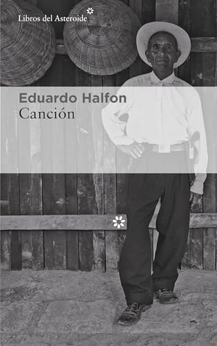 Libro CANCION de EDUARDO HALFON