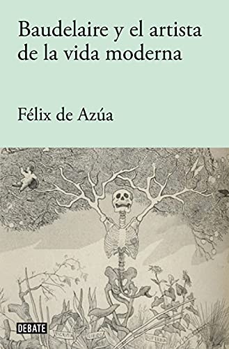 Libro Baudelaire Y El Artista De La Vida Moderna