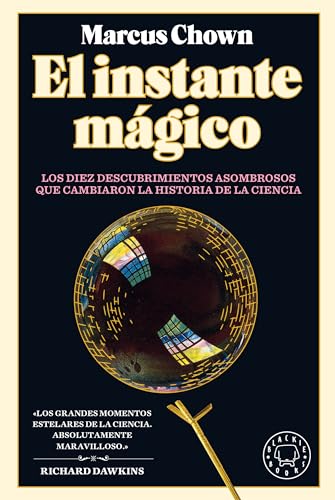 Libro EL INSTANTE MAGICO de MARCUS CHOWN