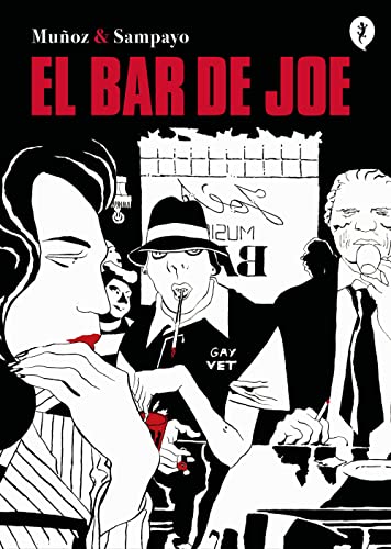 Libro EL BAR DE JOE de MUNOZ Y SAMPAYO