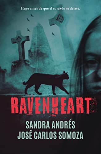 Libro RAVENHEART de SANDRA ANDRES Y JOSE CARLOS SOMOZA