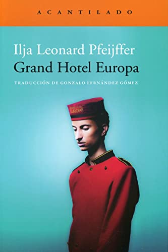 Libro GRAND HOTEL EUROPA de ILJA LEONARD PFEIJFFER