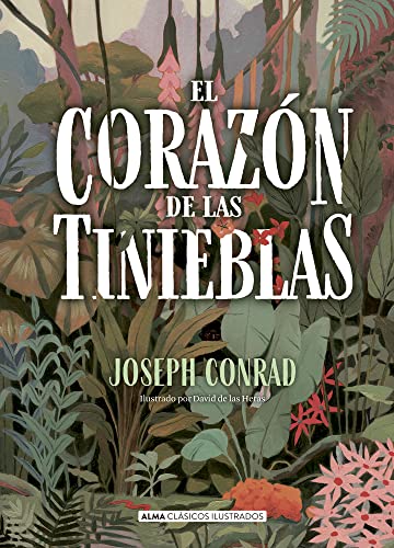 Libro EL CORAZON DE LAS TINIEBLAS de JOSEPH CONRAD