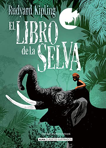 Libro EL LIBRO DE LA SELVA de RUDYARD KIPLING
