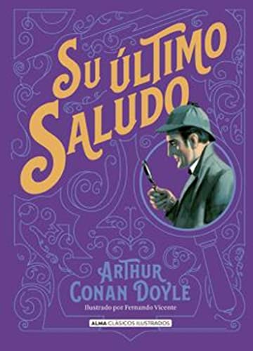 Libro SU ULTIMO SALUDO de ARTHUR CONAN DOYLE