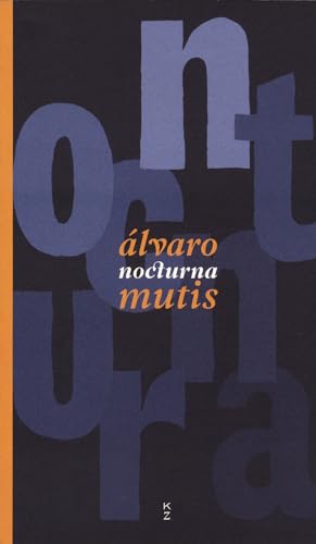 Libro NOCTURNA de ALVARO MUTIS