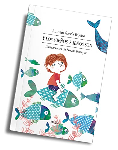 Libro Y Los Sueños Sueños Son