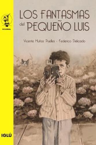Libro Los Fantasmas Del Pequeño Luis