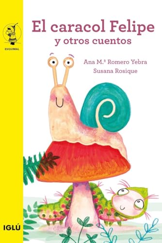 Libro El Caracol Felipe
