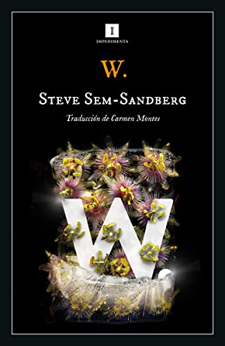Libro W UNA HISTORIA de STEVE SEM SANDBERG