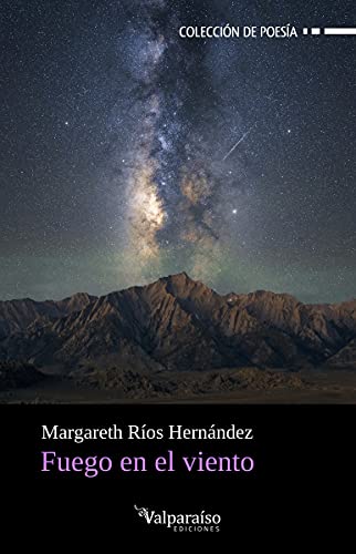 Libro FUEGO EN EL VIENTO de MARGARETH RIOS HERNANDEZ
