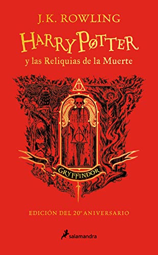 Libro HARRY POTTER Y LAS RELIQUIAS DE LA MUERTE GRYFFINDOR de J K ROWLING