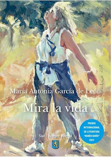 Libro MIRA LA VIDA de MARIA ANTONIA GARCIA DE LEON