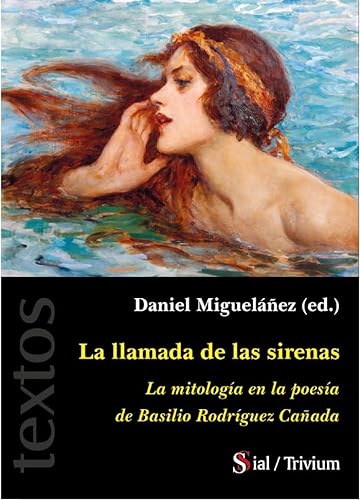 Libro LA LLAMADA DE LAS SIRENAS de DANIEL MIGUELANEZ