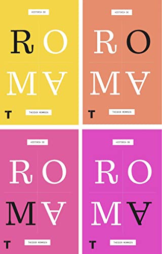Libro HISTORIA DE ROMA ESTUCHE 4 TOMOS de THEODOR MOMMSEN