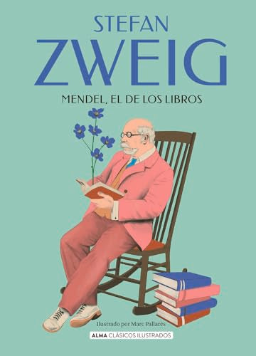 Libro MENDEL Y LOS LIBROS de STEFAN ZWEIG