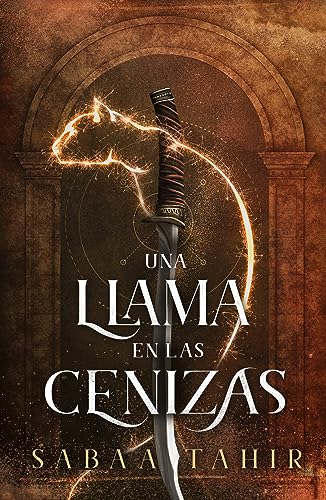 Libro UNA LLAMA EN LAS CENIZAS de SABAA TAHIR