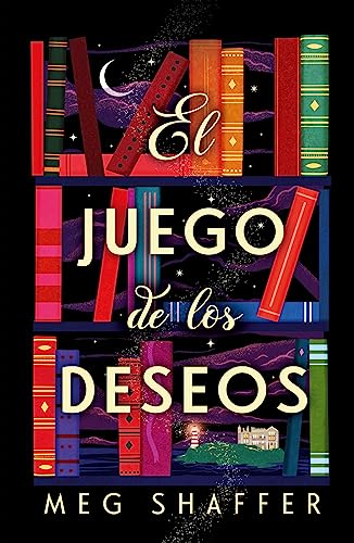 Libro EL JUEGO DE LOS DESEOS de MEG SCHAFFER