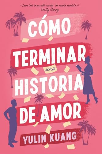 Libro Como Terminar Una Historia De Amor