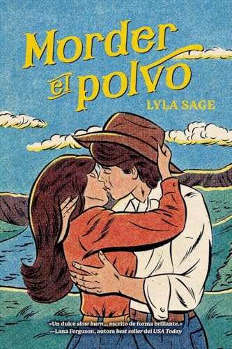 Libro MORDER EL POLVO de LYLA SAGE