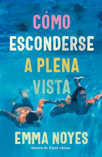 Libro Como Esconderse A Plena Vista