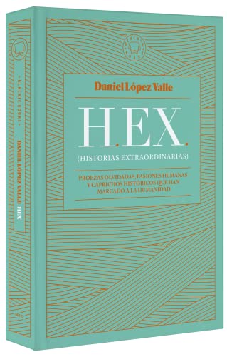 Libro Hex Historias Extraordianrias