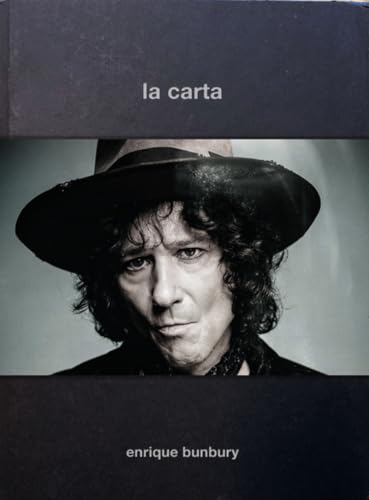 Libro LA CARTA de ENRIQUE BUNBURY