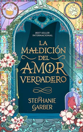 Libro LA MALDICION DEL AMOR VERDADERO de STEPHANIE GARBER