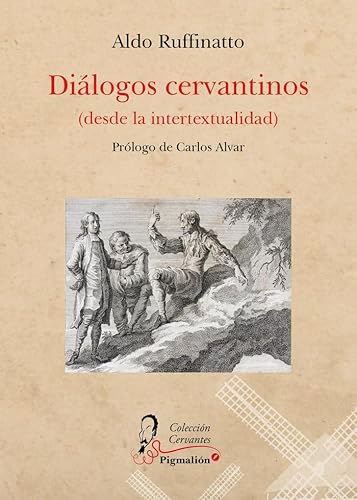 Libro Dialogos Cervantinos Desde La Intertextu
