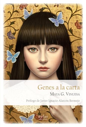 Libro GENES A LA CARTA de MAYA G VINUESA