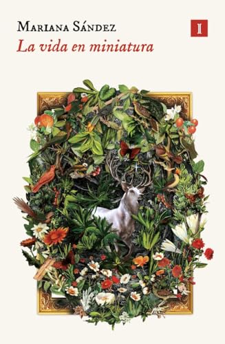 Libro LA VIDA EN MINIATURA de MARIANA SANDEZ