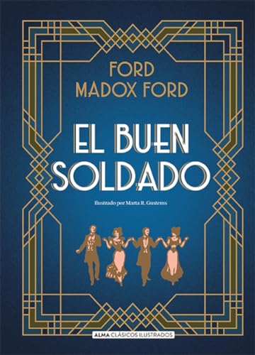 Libro EL BUEN SOLDADO TD de FORD MADOX FORD