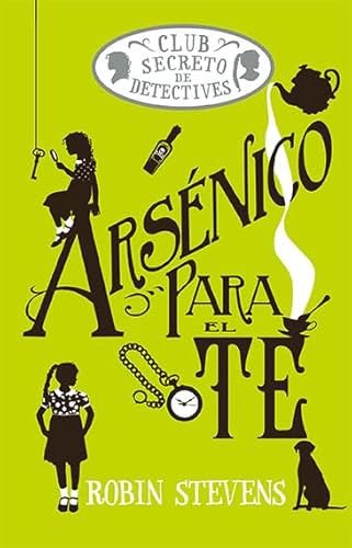Libro ARSENICO PARA EL TE de ROBIN STEVENS